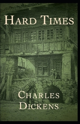 Hard Times Annotated by Charles Dickens