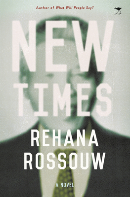 New Times by Rehana Rossouw