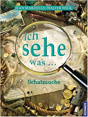 Ich sehe was ... Schatzsuche by Walter Wick, Jean Marzollo