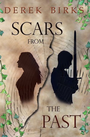 Scars from the Past by Derek Birks