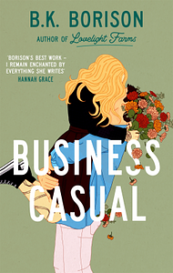 Business Casual by B.K. Borison