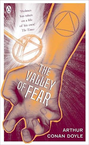 The Valley of Fear by Arthur Conan Doyle