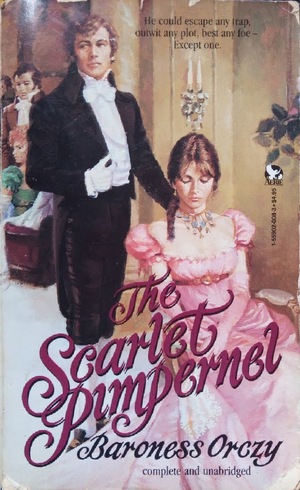 The Scarlet Pimpernel by Baroness Orczy