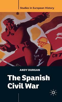 The Spanish Civil War by Andy Durgan