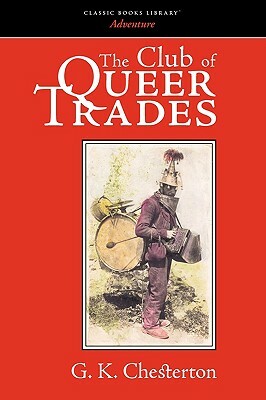 The Club of Queer Trades by G.K. Chesterton