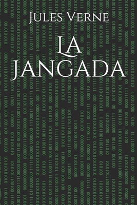 La Jangada by Jules Verne