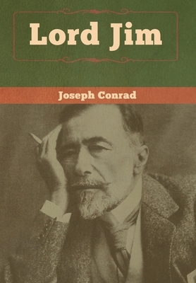 Lord Jim by Joseph Conrad