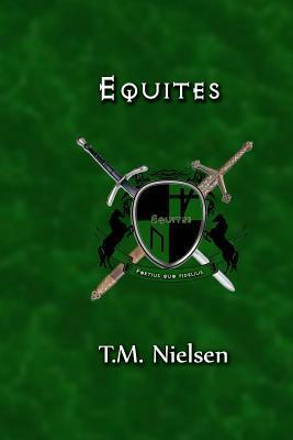Equites by T.M. Nielsen
