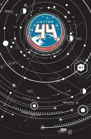 Letter 44, Volume 1: Escape Velocity by Charles Soule