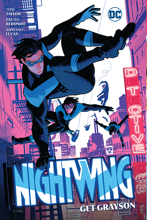 Nightwing, Vol. 2: Get Grayson by Tom Taylor