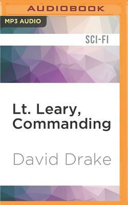 Lt. Leary, Commanding by David Drake