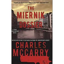 The Miernik Dossier by Charles McCarry