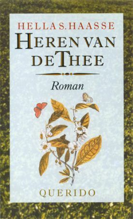 Heren van de thee by Hella S. Haasse