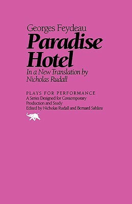 Paradise Hotel by Georges Feydeau