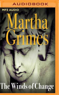 The Winds of Change by Martha Grimes