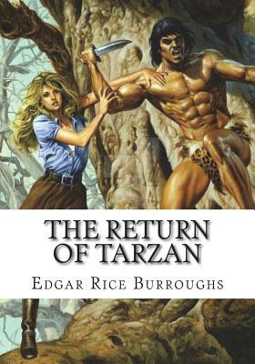 The Return of Tarzan by Edgar Rice Burroughs