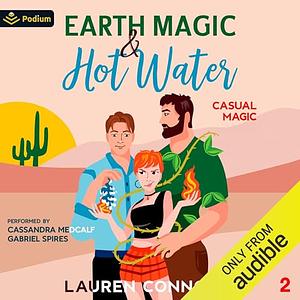 Earth Magic & Hot Water by Lauren Connolly