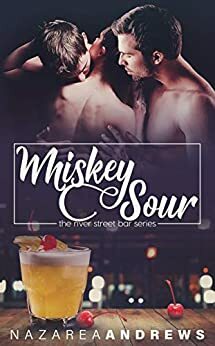 Whiskey Sour by Nazarea Andrews