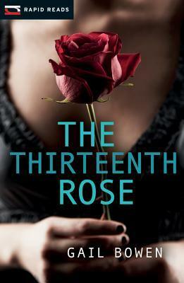 The Thirteenth Rose by Gail Bowen