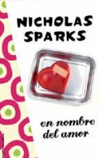 En nombre del amor by Nicholas Sparks