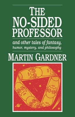 The No-Sided Professor by Martin Gardner