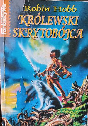 Królewski Skrytobójca by Robin Hobb