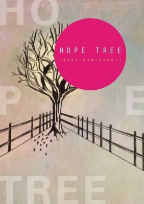 Hope Tree by Frank Montesonti