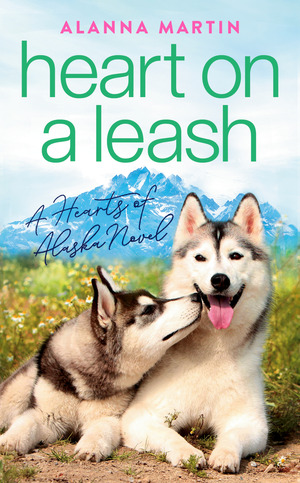 Heart on a Leash by Alanna Martin