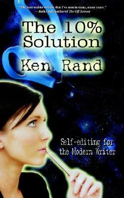 The 10% Solution by Keith Boulger, Patrick Swenson, Ken Rand