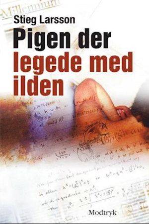 Pigen der legede med ilden by Stieg Larsson