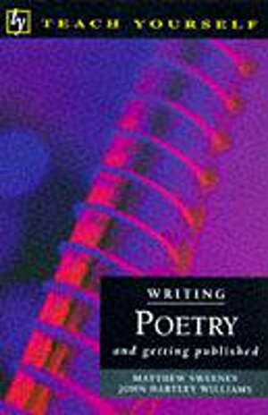 Writing Poetry by John Hartley Williams, Matthew Sweeney