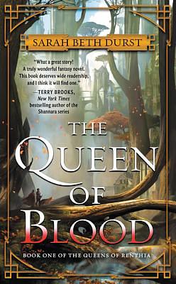 The Queen of Blood by Sarah Beth Durst