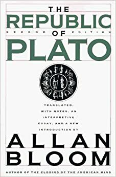 The Republic of Plato by Plato