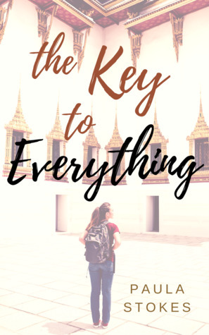 The Key to Everything by Paula Stokes
