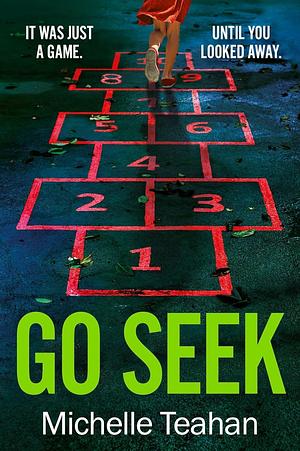 Go Seek by Michelle Teahan