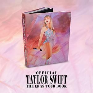 Official Taylor Swift The Eras Tour Book by Taylor Swift