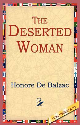 The Deserted Woman by Honoré de Balzac