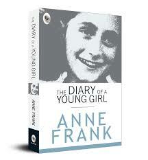 The Diary of a Young Girl by Anne Frank