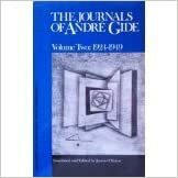 The Journals of Andre Gide, 1889-1949: 1924-1949 by Justin O'Brien, André Gide