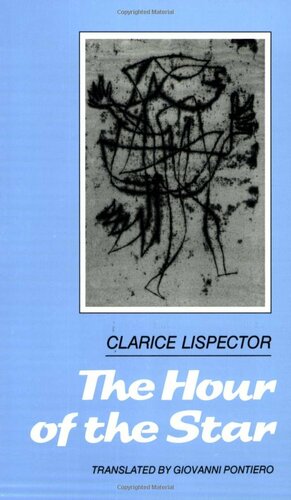 The Hour of the Star by Clarice Lispector