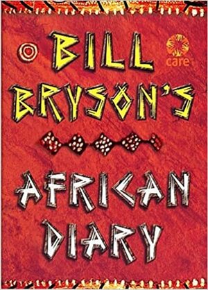 Bill Bryson's African Diary by Bill Bryson