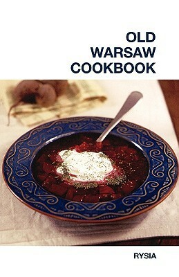 Old Warsaw Cookbook by Irena Lorentowicz