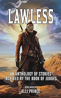 Lawless by Alli Prince