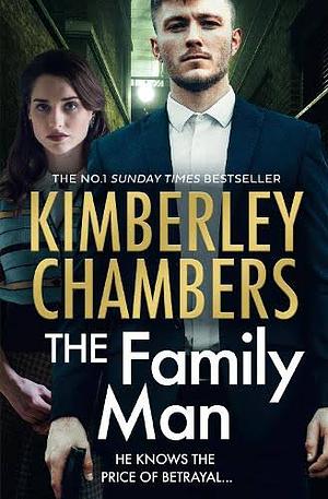 The Family Man by Kimberley Chambers