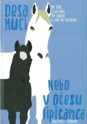 Nebo v očesu lipicanca by Desa Muck