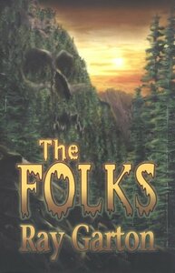 The Folks by Ray Garton