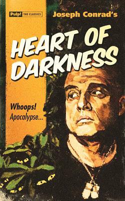 Heart of Darkness by Joseph Conrad