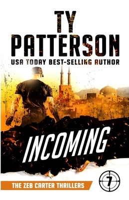 Incoming: A Covert-ops Suspense Action Thriller by Ty Patterson