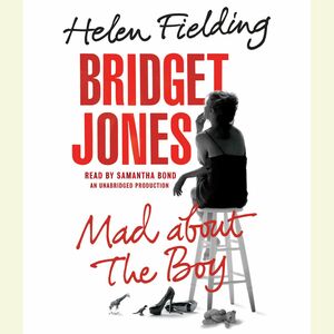 Bridget Jones:  Mad About the Boy by Helen Fielding