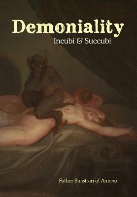 Demoniality by Ludovico Maria Sinistrari, Montague Summers